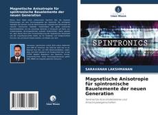 Обложка Magnetische Anisotropie für spintronische Bauelemente der neuen Generation