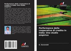Capa do livro de Performance delle cooperative di credito in India: Uno studio empirico 
