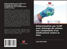 Обложка Détermination par CLHP avec échange de cations des composants d'un médicament contre la toux