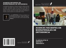 Couverture de AVANCES RECIENTES EN BIOMATERIALES DE ORTODONCIA
