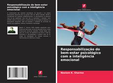 Capa do livro de Responsabilização do bem-estar psicológico com a inteligência emocional 