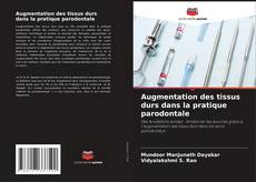 Обложка Augmentation des tissus durs dans la pratique parodontale