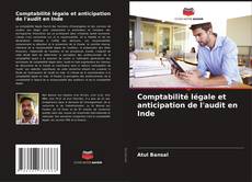 Copertina di Comptabilité légale et anticipation de l'audit en Inde