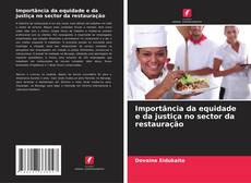 Capa do livro de Importância da equidade e da justiça no sector da restauração 