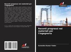 Buchcover von Recenti progressi nei materiali per l'ingegneria