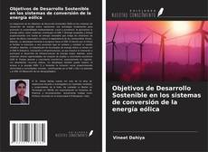 Couverture de Objetivos de Desarrollo Sostenible en los sistemas de conversión de la energía eólica
