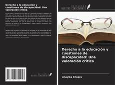 Обложка Derecho a la educación y cuestiones de discapacidad: Una valoración crítica