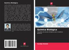 Capa do livro de Química Biológica 