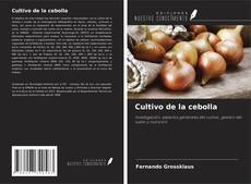 Cultivo de la cebolla kitap kapağı