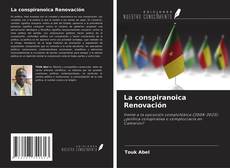 La conspiranoica Renovación kitap kapağı