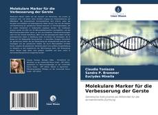 Обложка Molekulare Marker für die Verbesserung der Gerste
