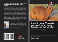 Bookcover of Irace di roccia (Procavia capensis) nella riserva forestale di Elain, Sudan