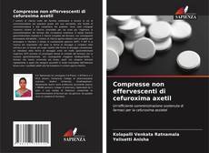 Buchcover von Compresse non effervescenti di cefuroxima axetil
