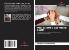 Capa do livro de User assembly and mental health 