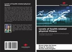 Levels of health-related physical fitness kitap kapağı