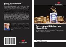 Capa do livro de Puzzles multiétnicos da Macedónia 