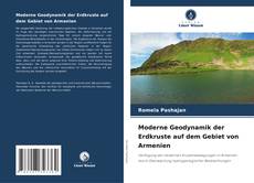 Bookcover of Moderne Geodynamik der Erdkruste auf dem Gebiet von Armenien