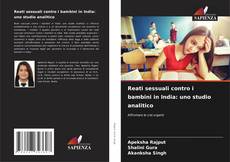 Buchcover von Reati sessuali contro i bambini in India: uno studio analitico