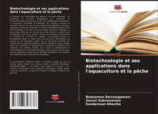 Capa do livro de Biotechnologie et ses applications dans l'aquaculture et la pêche 