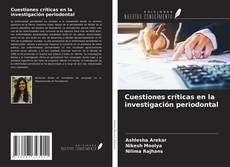 Cuestiones críticas en la investigación periodontal的封面