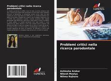 Copertina di Problemi critici nella ricerca parodontale