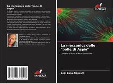 Bookcover of La meccanica delle "bolle di Aspin"