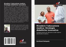 Buchcover von Rivedere l'educazione medica: Strategie didattiche innovative