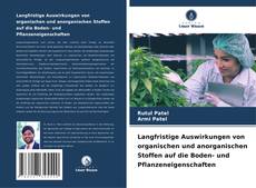 Capa do livro de Langfristige Auswirkungen von organischen und anorganischen Stoffen auf die Boden- und Pflanzeneigenschaften 