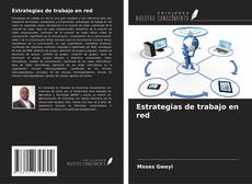 Bookcover of Estrategias de trabajo en red