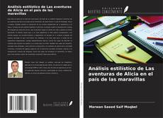 Couverture de Análisis estilístico de Las aventuras de Alicia en el país de las maravillas