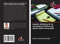 Bookcover of Analisi stilistica di Le avventure di Alice nel paese delle meraviglie