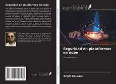 Couverture de Seguridad en plataformas en nube