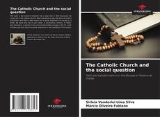 Capa do livro de The Catholic Church and the social question 