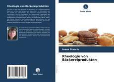 Capa do livro de Rheologie von Bäckereiprodukten 