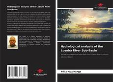 Capa do livro de Hydrological analysis of the Luenha River Sub-Basin 
