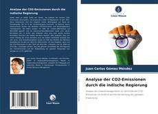 Analyse der CO2-Emissionen durch die indische Regierung的封面