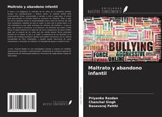 Capa do livro de Maltrato y abandono infantil 