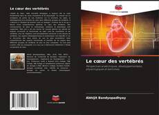 Bookcover of Le cœur des vertébrés