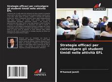 Capa do livro de Strategie efficaci per coinvolgere gli studenti timidi nelle attività EFL 