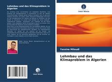 Bookcover of Lehmbau und das Klimaproblem in Algerien