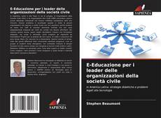 Bookcover of E-Educazione per i leader delle organizzazioni della società civile