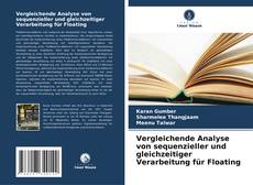 Buchcover von Vergleichende Analyse von sequenzieller und gleichzeitiger Verarbeitung für Floating