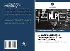 Portada del libro de Neurolinguistisches Programmieren in der Verkaufshaltung