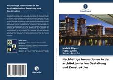 Capa do livro de Nachhaltige Innovationen in der architektonischen Gestaltung und Konstruktion 