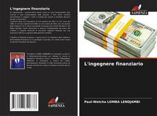 L'ingegnere finanziario kitap kapağı