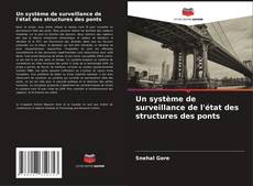 Bookcover of Un système de surveillance de l'état des structures des ponts