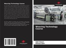 Capa do livro de Weaving Technology Course 
