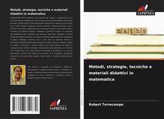 Buchcover von Metodi, strategie, tecniche e materiali didattici in matematica