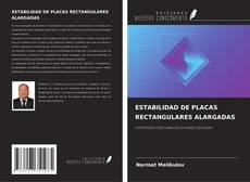 Bookcover of ESTABILIDAD DE PLACAS RECTANGULARES ALARGADAS