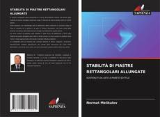 Bookcover of STABILITÀ DI PIASTRE RETTANGOLARI ALLUNGATE